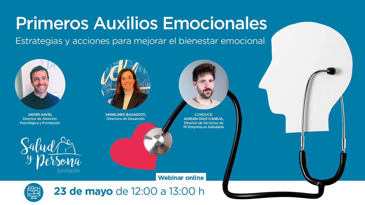 Inscríbete al webinar sobre ‘Primeros Auxilios Emocionales’