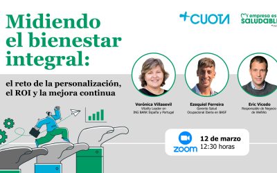 Webinar en vivo: “Midiendo el bienestar integral: el reto de la personalización, el ROI y la mejora continua”