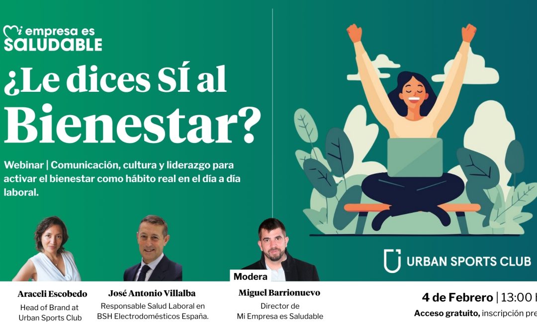 Cómo lograr que tus iniciativas de bienestar tengan impacto real 