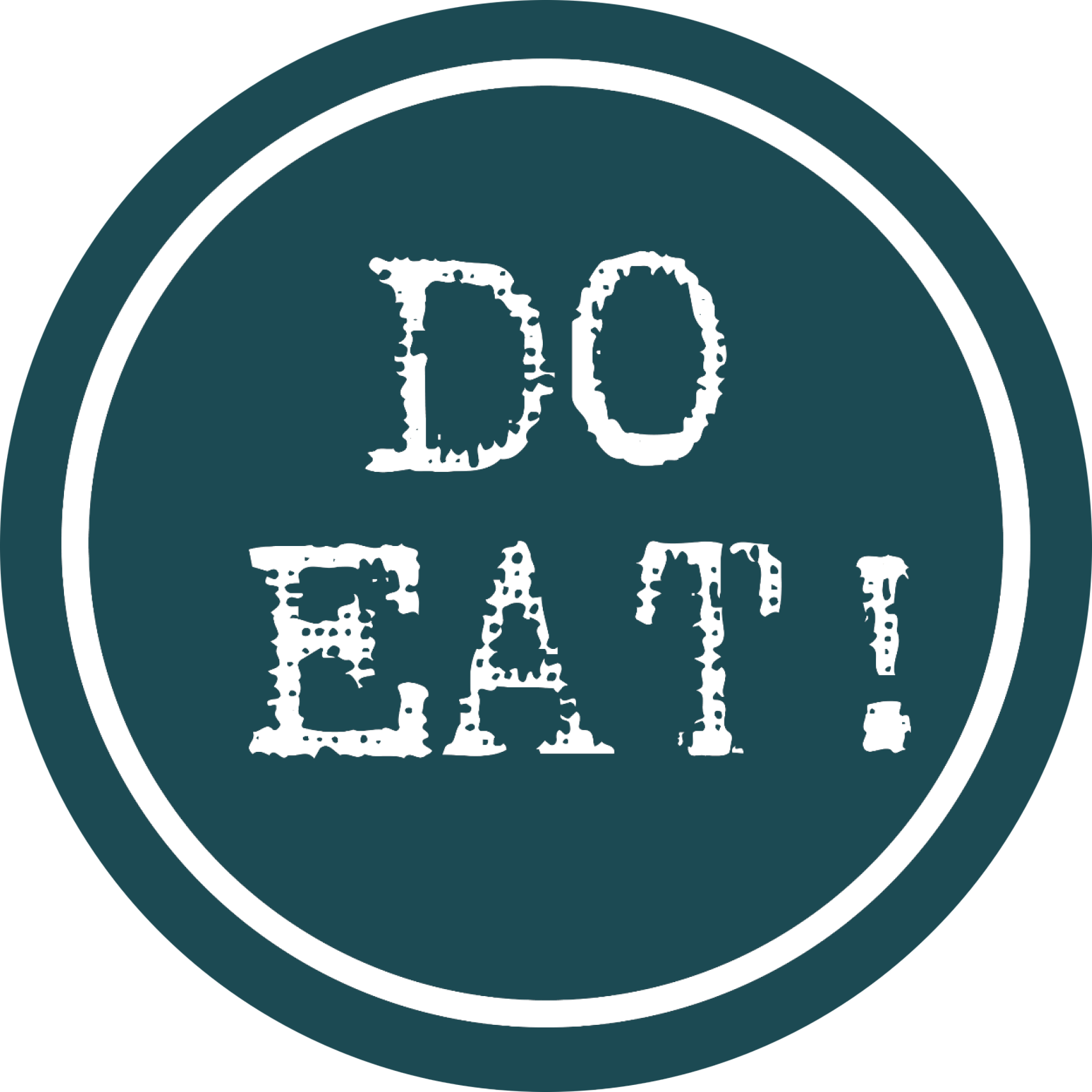 Do eat!