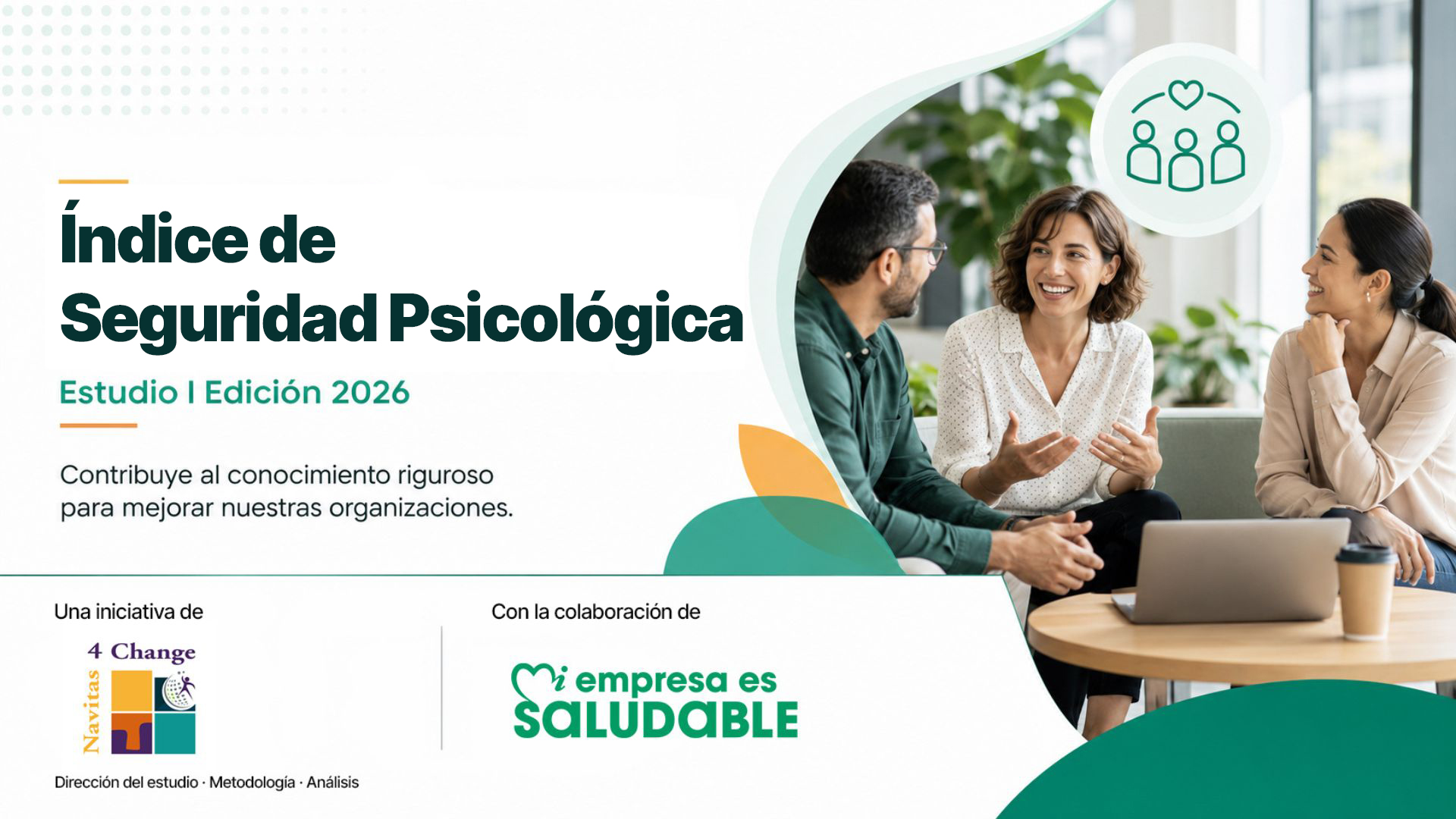 Abierto el plazo para participar en el primer Índice de Seguridad Psicológica en las empresas españolas